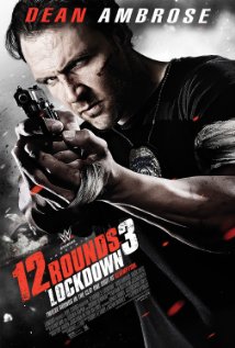 12 Rounds 3: Lockdown (2015)